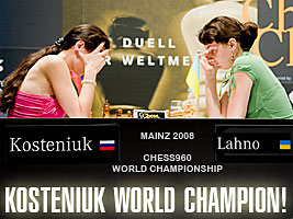 Chess Grandmaster Alexandra Kosteniuk becomes 2008 Chess960 World Champion in Mainz 2008 Tournament
