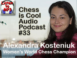 Listen to Alexandra's chess is cool audio podcast