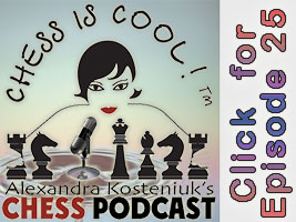  Chess is Cool Podcast Episode 25 is out today